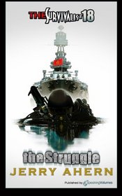 The Struggle (The Survivalist) (Volume 18)