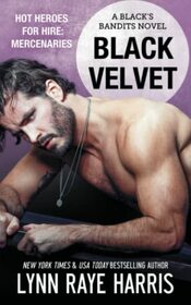 Black Velvet: A Black's Bandits Novel