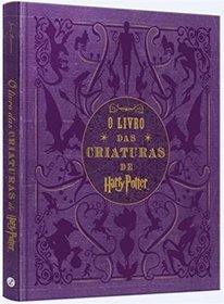 O Livro das Criaturas de Harry Potter (Em Portugues do Brasil)