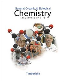 General, Organic, and Biological Chemistry (With CD-ROM)