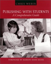Publishing with Students: A Comprehensive Guide
