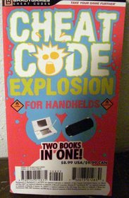 Cheat Code Explosion for Handhelds - Two Books in One