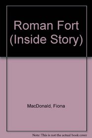 Roman Fort (Inside Story S.)