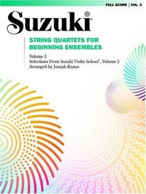 String Quartets for Beginning Ensembles, Vol 3