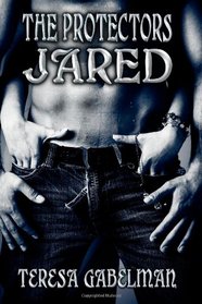 Jared (Protectors, Bk 2)