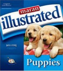 Maran Illustrated Puppies (Maran Illustrated)