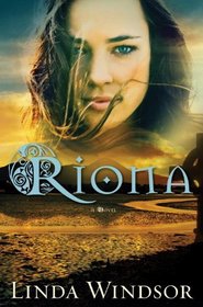 Riona: A Novel (The Fires of Gleannmara)