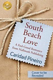 South Beach Love: A Feel-Good Romance from Hallmark Publishing