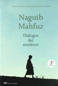 Dialogos del atardecer/ Dialogues of the Dark (Spanish Edition)