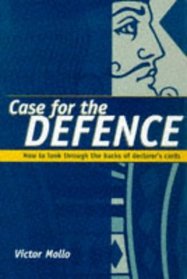 Case for the Defence: How to Look Through the Backs of Declarer's Cards
