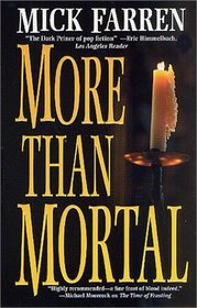 More Than Mortal (Renquist Quartet)