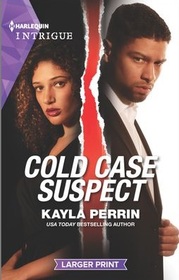 Cold Case Suspect (Harlequin Intrigue, No 2096) (Larger Print)