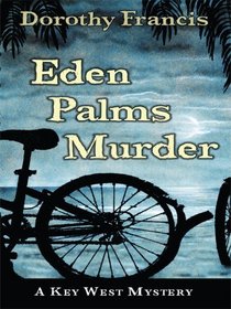 Eden Palms Murder (Thorndike Press Large Print Mystery Series)