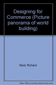 Designing for Commerce (Picture panorama of world building)