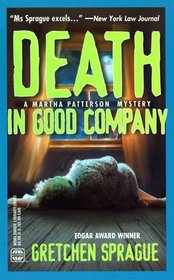 Death in Good Company (Martha Patterson, Bk 1)