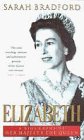 Elizabeth: A Biography of Her Majesty the Queen