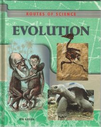 Routes of Science - Evolution (Routes of Science)