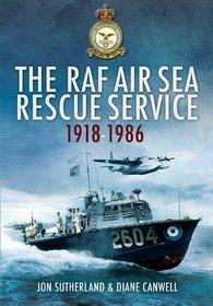 RAF AIR SEA RESCUE SERVICE 1918-1986