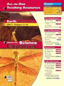 Prentice Hall Science Explorer All-In-One Teaching Resources Earth Science Unit 3 Chapters 12-14