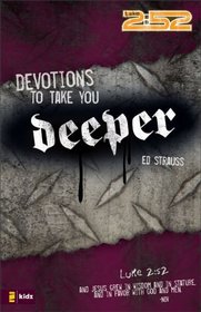 Devotions to Take You Deeper (2:52)