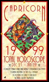 Capricorn 1999 Total Horoscope: Dec 21 - Jan 19 (Serial)