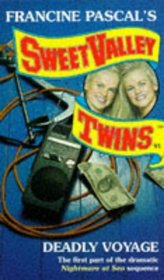 Deadly Voyage (Sweet Valley Twins)