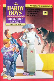 Robot's Revenge (Hardy Boys #123)