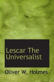 Lescar The Universalist