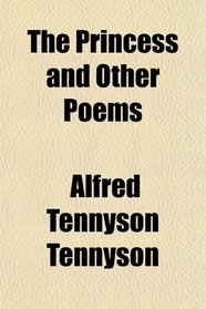 The Princess and Other Poems
