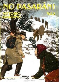 No Pasaran! A Graphic Novel (Spanish Civil War)
