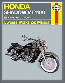Haynes Honda Shadow VT1100 Owners Workshop Manual: 1985 Thru 1998 (Owners Workshop Manual)