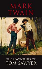 The Adventures of Tom Sawyer (Transatlantic Classics)