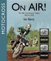 Motocross On-Air: The BBC Grandstand Trophy 1963-1970