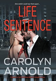 Life Sentence (0) (Detective Madison Knight)