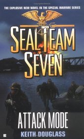 Attack Mode (Seal Team Seven, No 20)