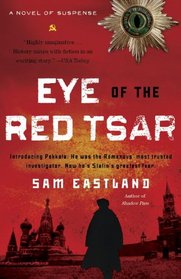 Eye of the Red Tsar: A Novel of Suspense