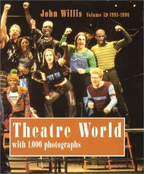 Theatre World 1995-1996, Vol. 52 (Theatre World)