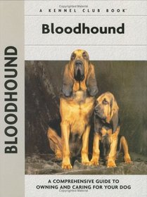 Bloodhound (Comprehensive Owners Guide)