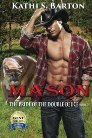 Mason: The Pride of the Double Deuce