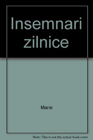 Insemnari zilnice (Romanian Edition)