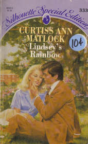 Lindsey's Rainbow (Silhouette Special Edition, No 333)