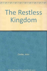 The Restless Kingdom