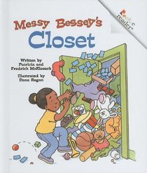 Messy Bessey's Closet (Rookie Readers: Level C (Tb))