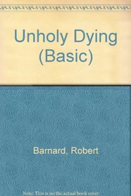 Unholy Dying (Large Print)