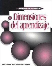 Dimensions Of Learning: Teacher's Manual (Spanish Edition)