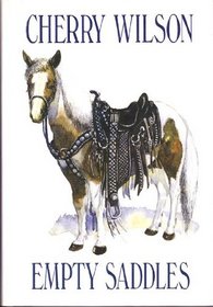 Empty Saddles (Western Series)