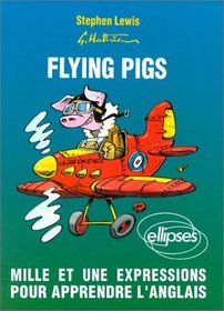 Flying pigs