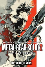 Sons of Liberty (Metal Gear Solid, Bk 2)
