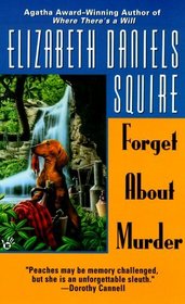 Forget About Murder (Peaches Dann Mystery Series)