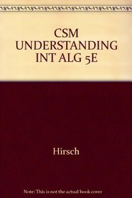 CSM UNDERSTANDING INT ALG 5E